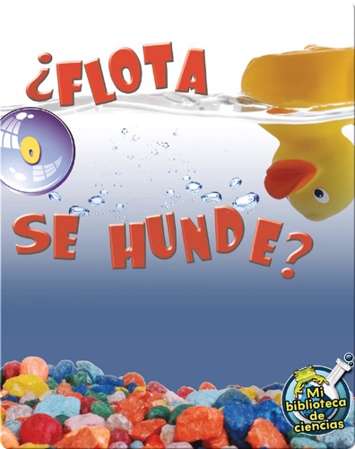 ¿Flota O Se Hunde? (Floating and Sinking)