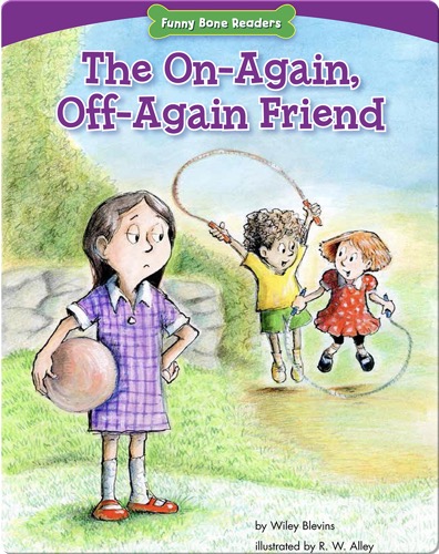 The On-Again, Off-Again Friend
