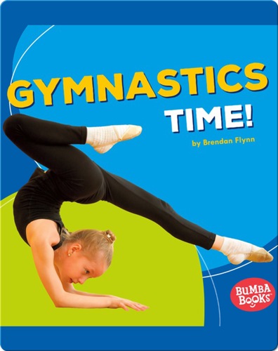 Gymnastics Time!