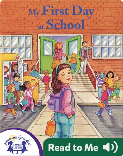 My First Day of School