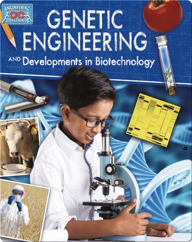 Genetic Engineering and Developments in Biotechnology