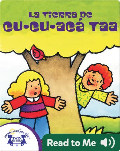 La Tierra de Cu-cu-áca Ta