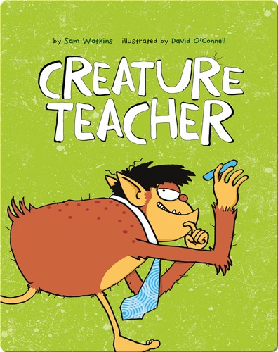 Creature Teacher