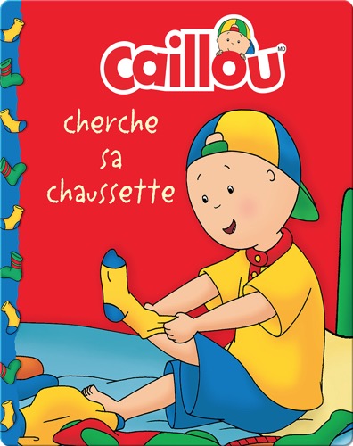 Caillou: cherche sa chaussette