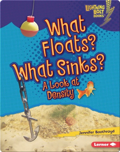 What Floats? What Sinks?: A Look at Density