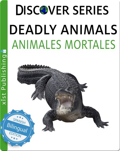 Deadly Animals / Animales Mortales