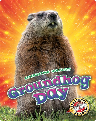 Celebrating Holidays: Groundhog Day
