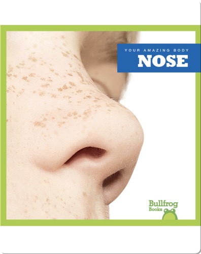 Nose