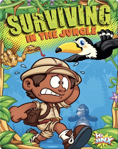 Surviving in the Jungle