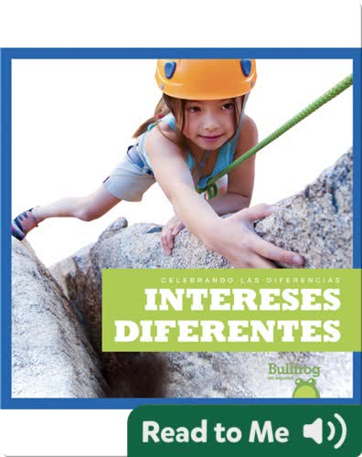 Intereses diferentes (Different Interests)