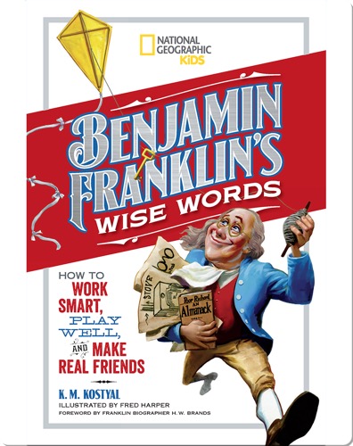 Benjamin Franklin's Wise Words