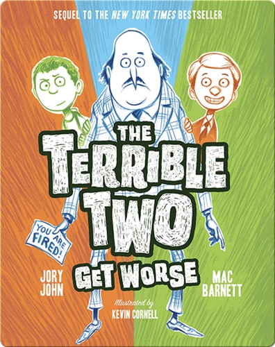 The Terrible Two Get Worse