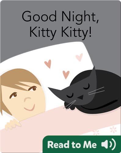 Good Night, Kitty Kitty!