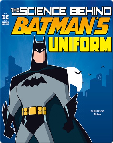 Science Behind Batman's Uniform