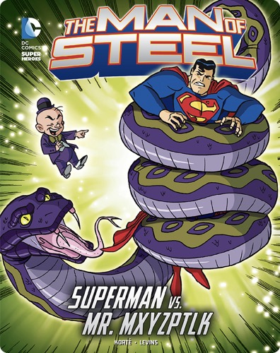 The Man of Steel: Superman vs. Mr. Mxyzptlk