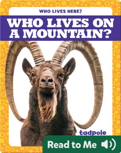 Who Lives on a Mountain?