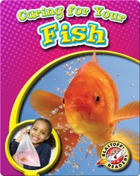 Caring for Your Fish: Pet Care Library