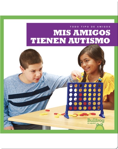 Mis amigos tienen autismo