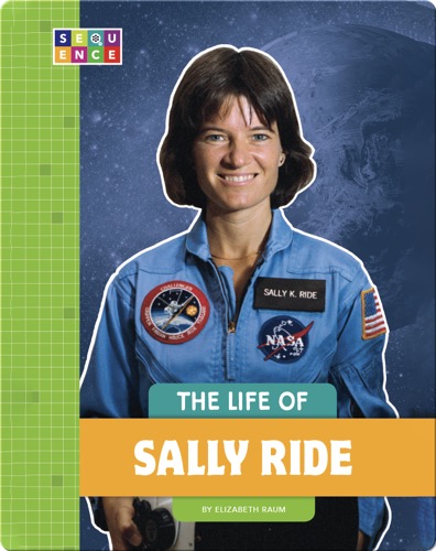 The Life of Sally Ride