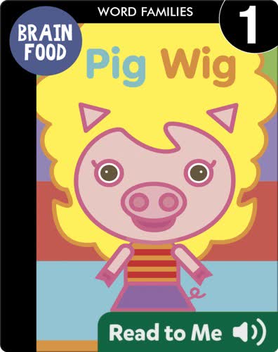 Brain Food: Pig Wig