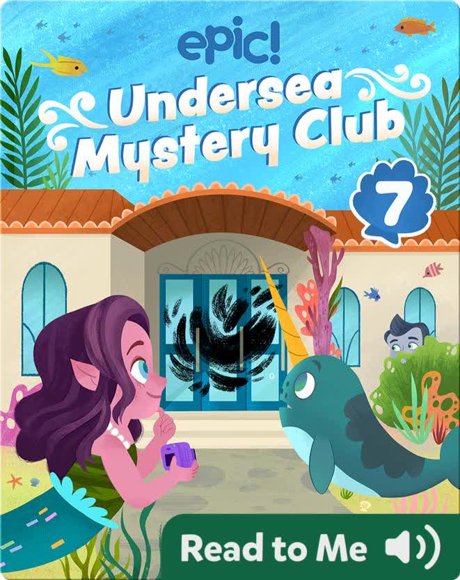 Undersea Mystery Club Book 7: The Puzzling Paintings