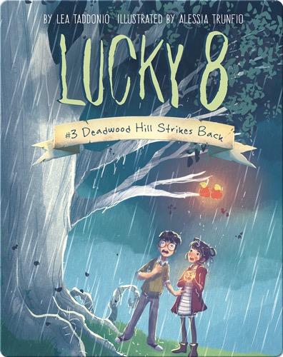 Book 3: Deadwood Hill Strikes Back