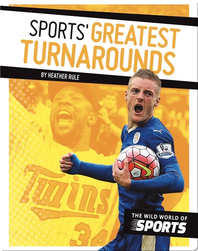 Sports’ Greatest Turnarounds