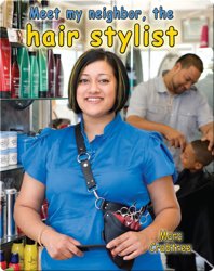 Meet my Neighbor, the Hair Stylist