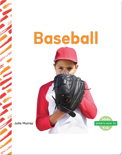Sports How To: Baseball
