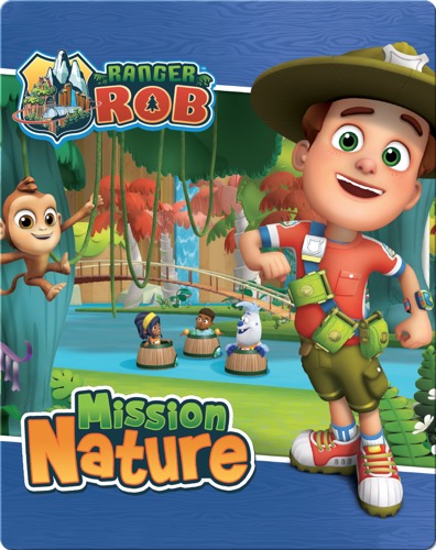 Ranger Rob: Mission nature