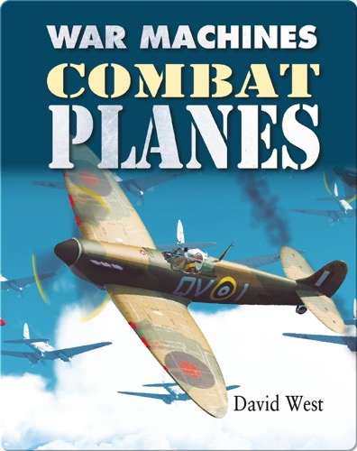 War Machines: Combat Planes