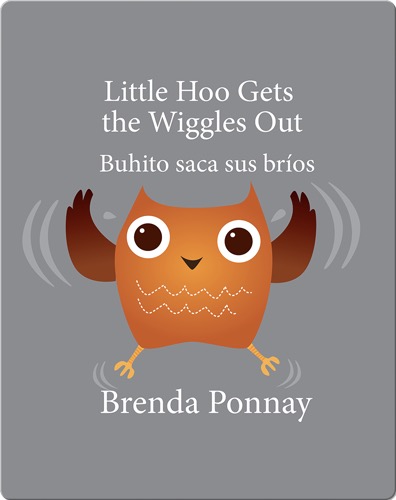 Little Hoo Gets the Wiggles Out / Buhito saca sus bríos