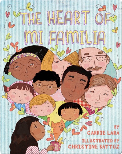The Heart of Mi Familia