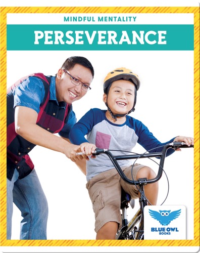 Mindful Mentality: Perseverance