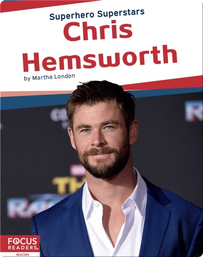 Superhero Superstars: Chris Hemsworth