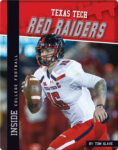 Inside College Football: Texas Tech Red Raiders