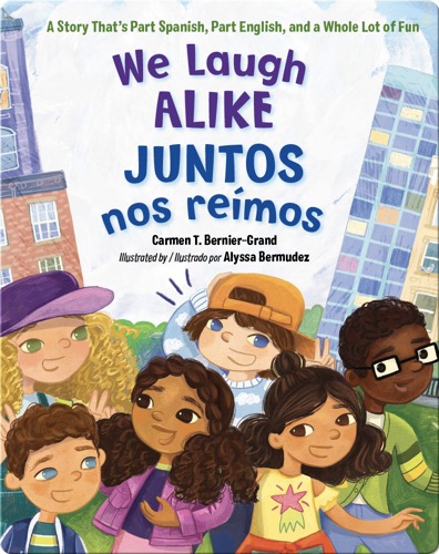 We Laugh Alike / Juntos nos reímos