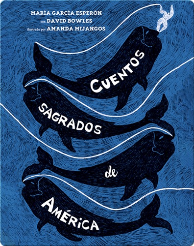 Cuentos sagrados de América