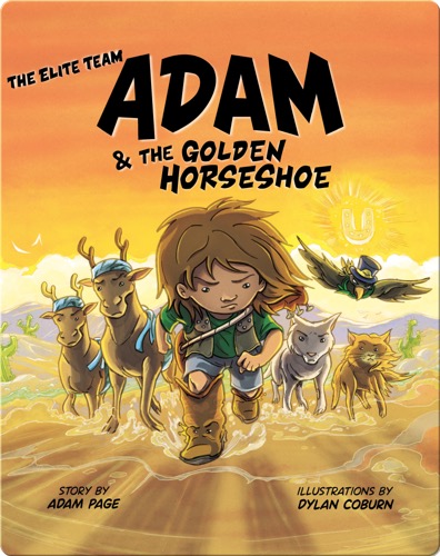 The Elite Team: Adam and The Golden Horseshoe