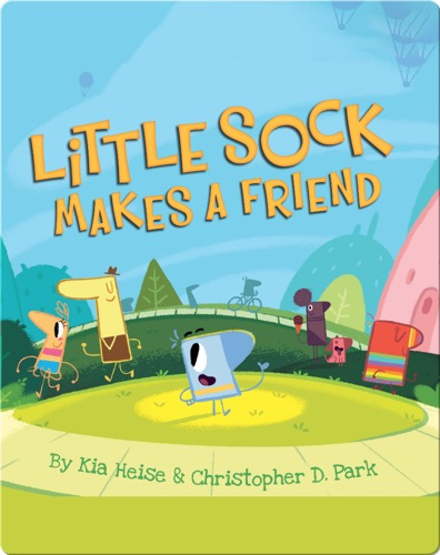 Little Sock Makes a Friend