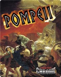Pompeii (Crabtree Chrome)