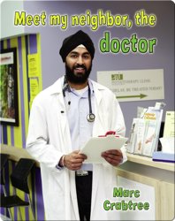Meet My Neighbor, the Doctor