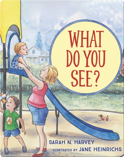 What Do You See?