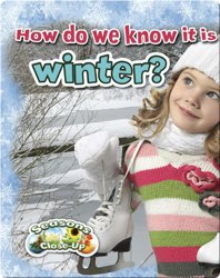 How Do We Know It Is Winter?