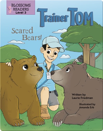 Trainer Tom: Scared Bears!