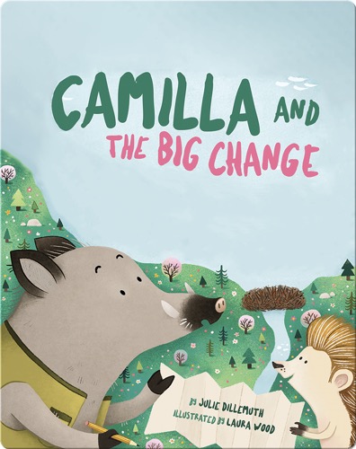 Camilla and the Big Change