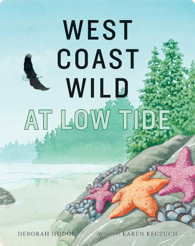 West Coast Wild at Low Tide