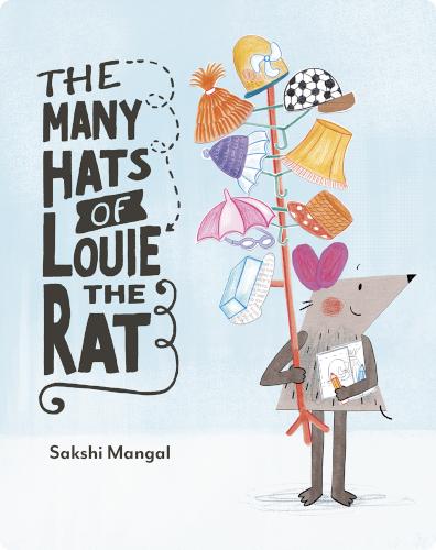 The Many Hats of Louie the Rat