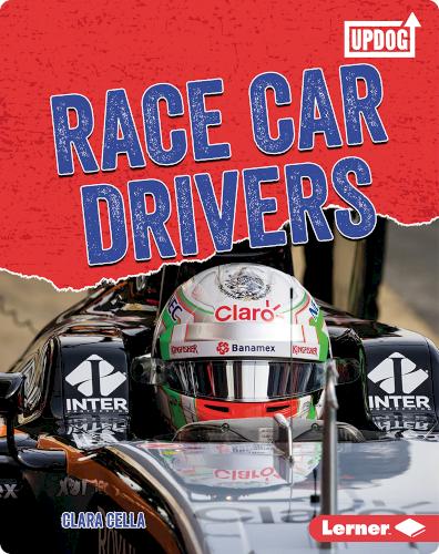 Dangerous Jobs: Race Car Drivers