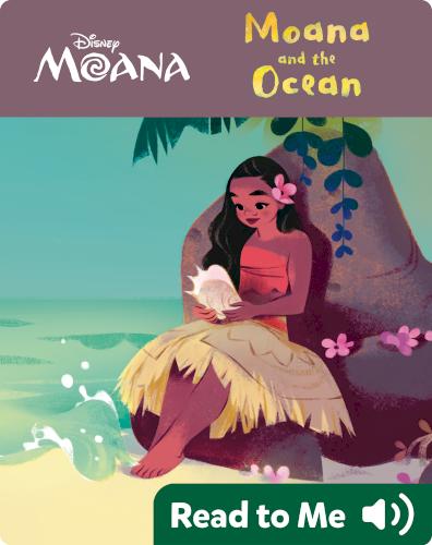 Moana and the Ocean